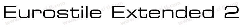 Eurostile Extended 2 Regular字体转换